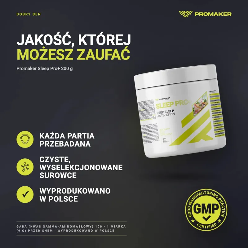 Promaker Sleep Pro+ 200g – każda partia przebadana, certyfikat GMP, wyprodukowano w Polsce