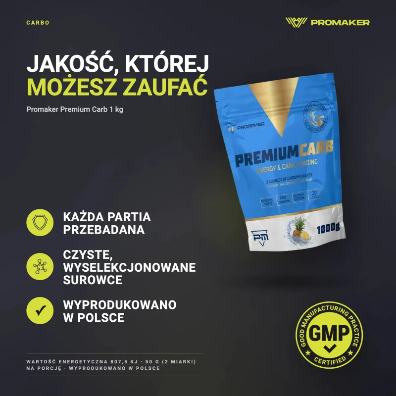 WĘGLOWODANY PROMAKER PREMIUM CARB 1KG – każda partia przebadana, certyfikat GMP, wyprodukowano w Polsce
