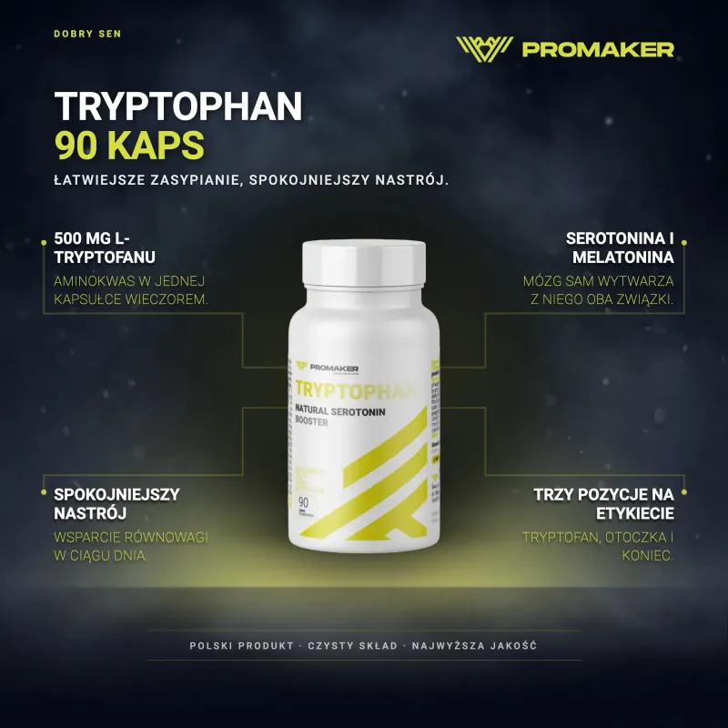 Dobry Sen Tryptofan Promaker Tryptophan 90kaps – najważniejsze korzyści i skład