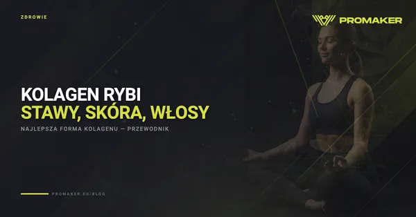Kolagen rybi — na stawy, skore i wlosy