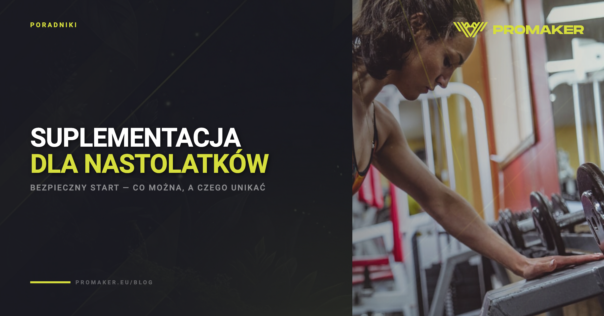 Suplementacja dla nastolatkow — bezpieczny start